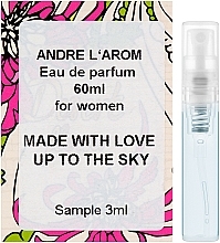 Andre L`Arom Made with Love "Up to the Sky" - Perfume (sample) — photo N1