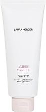 Fragrances, Perfumes, Cosmetics Body Wash 'Ambre Vanille' - Laura Mercier Exfoliating Body Wash
