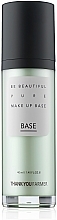 Fragrances, Perfumes, Cosmetics Makeup Base - Thank You Farmer Be Beautiful Pure Make Up Base SPF30 PA++