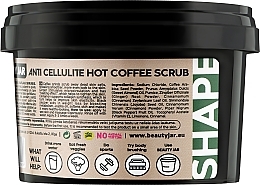 Anti-Cellulite Body Scrub - Beauty Jar Shape Anti-Cellulite Hot Coffee Scrub — photo N2