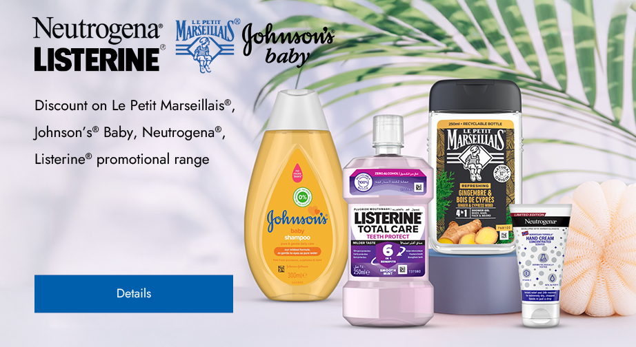 Discount on Le Petit Marseillais®, Johnson’s® Baby, Neutrogena®, Listerine® promotional range. Prices on the site already include a discount