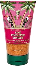 Fragrances, Perfumes, Cosmetics Body Scrub 'Pink Pineapple at Sunrise' - Bath & Body Works Pink Pineapple Sunrise Exfoliating Beach Body Scrub