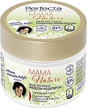 Fragrances, Perfumes, Cosmetics Anti Stretch Marks Body Mousse - Perfecta Mama Nature