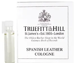 Fragrances, Perfumes, Cosmetics Truefitt & Hill Spanish Leather - Eau de Cologne (sample)